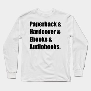 Book Formats (black) Long Sleeve T-Shirt